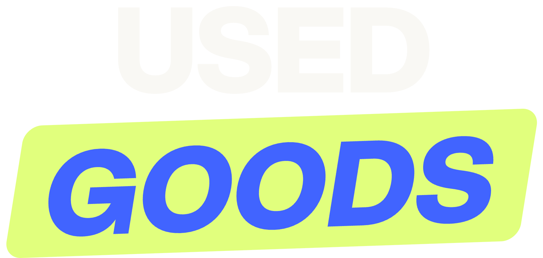 Used Goods
